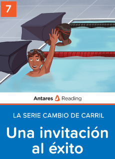 Una invitación al éxito  (La serie Cambio de carril - Libro 7), Antares