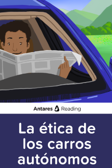 La ética de los carros autónomos, Antares Reading