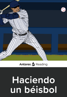 Haciendo un béisbol, Antares Reading