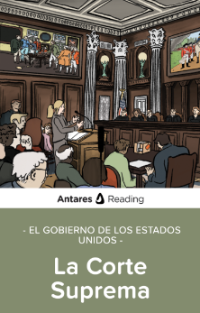 El Gobierno de los Estados Unidos: La Corte Suprema, Antares Reading