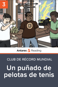 Un puñado de pelotas de tenis (Club de récord mundial - Libro 3), Antares