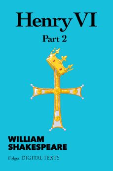 Henry VI, Part 2, William Shakespeare