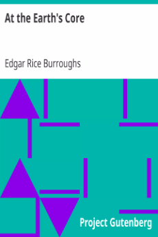 At the Earth's Core, Edgar Rice Burroughs Author