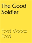The Good Soldier, FORD & FORD MADOX