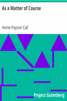 As a Matter of Course, Annie Payson Call Author