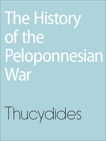 The History of the Peloponnesian War, THUCYDIDES