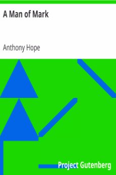 A Man of Mark, Anthony Hope Author