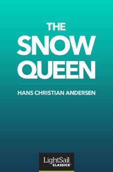 The Snow Queen, Hans Christian Andersen