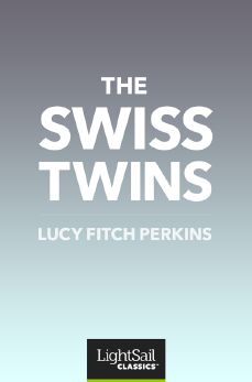 The Swiss Twins, Lucy Perkins Fitch