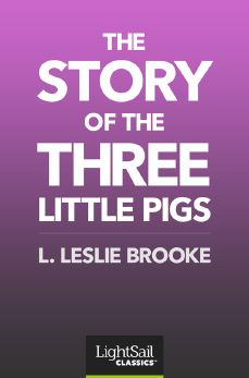 The Story of the Three Little Pigs, L. Leslie Brooke