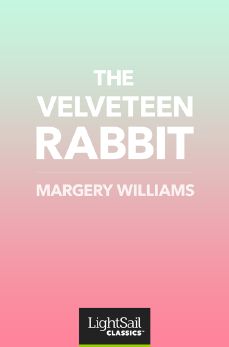 The Velveteen Rabbit, Margery Williams Bianco