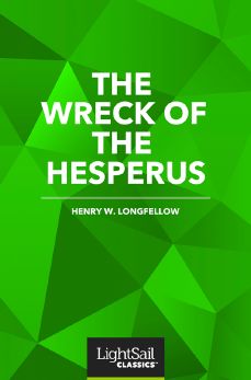 The Wreck of the Hesperus, Henry Wadsworth Longfellow