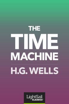 The Time Machine, H. G. Wells