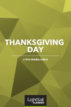 Thanksgiving Day, Lydia Maria Child