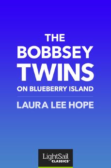 The Bobbsey Twins on Blueberry Island, Laura Lee Hope