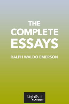 The Complete Essays, Ralph Waldo Emerson