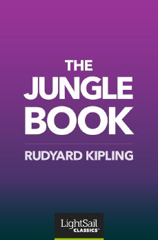 The Jungle Book, Rudyard Kipling