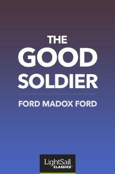 The Good Soldier, Ford Madox Ford