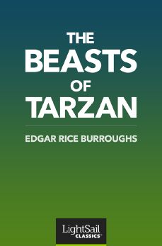 The Beasts of Tarzan, Edgar Rice Burroughs