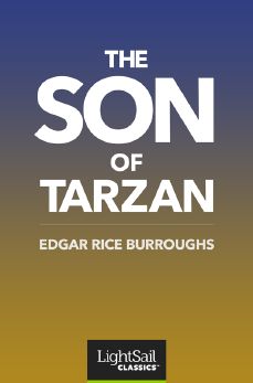 The Son of Tarzan, Edgar Rice Burroughs