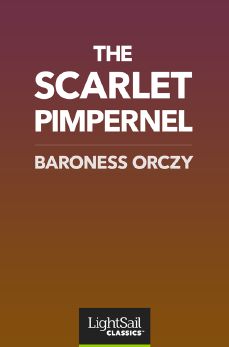 The Scarlet Pimpernel, Baroness Orczy
