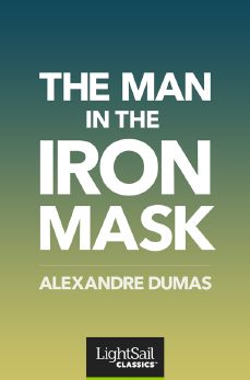 The Man in the Iron Mask, Alexandre Dumas