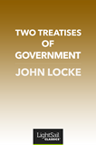 Two Treatises of Government, John Locke
