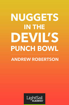 Nuggets in the Devil's Punchbowl, Andrew Robertson